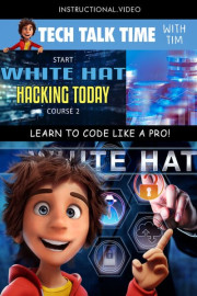 Tech Talk Time: Start White Hat Hacking Today Course 2