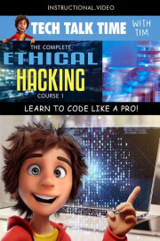Tech Talk Time: The Complete Ethical Hacking Course 1