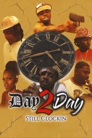 Day 2 Day: Still Clockin