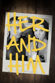 Her and Him