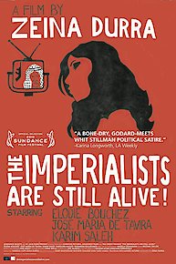 The Imperialists Are Still Alive!