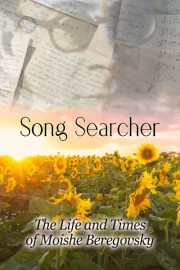 Song Searcher: The Life and Times of Moishe Beregovsky