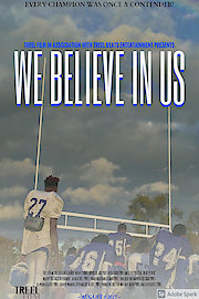 We Believe In Us