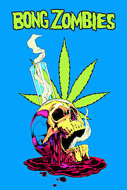 Bong Zombies