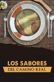 Los sabores del Camino Real