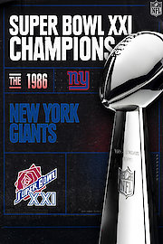 Super Bowl XXI Champions - The 1986 New York Giants