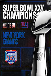 Super Bowl XXV Champions - The 1990 New York Giants