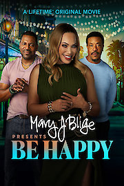 Mary J. Blige Presents Be Happy