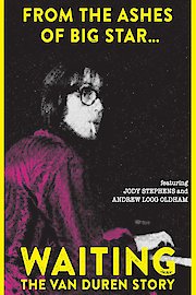 Waiting: The Van Duren Story
