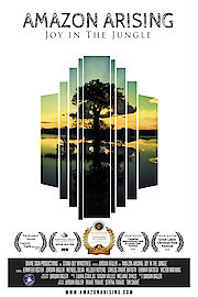 Amazon Arising: Joy In the Jungle