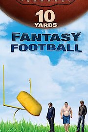 10 Yards: Fantasy Football