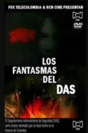 Los fantasmas del D.A.S.