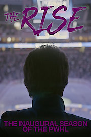The Rise: The Inaugural Season of The PWHL