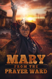 Mary From the Prayer Ward