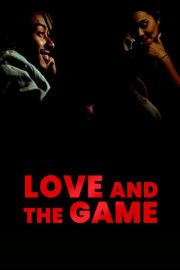 Love and the Game