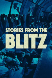 Stories From the Blitz