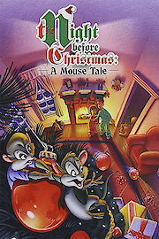 The Night Before Christmas A Mouse Tale