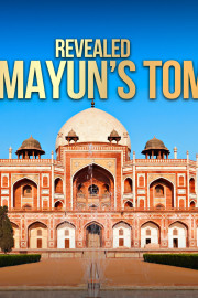 Revealed: Humayun's Tomb