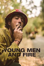 Young Men and Fire