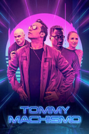 Tommy Machismo