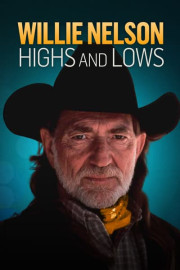 Willie Nelson: Highs and Lows