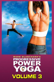 Progressive Power Yoga Volume 3