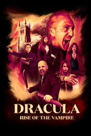 Dracula: Rise of the Vampire