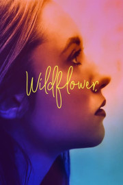 Wildflower: The Documentary