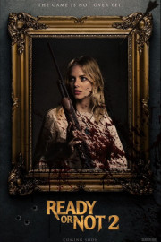 Ready or Not 2: Here I Come