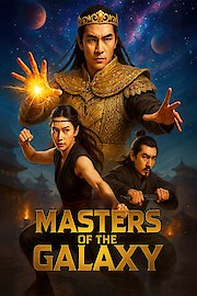 Masters of the Galaxy