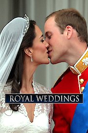 Royals Revealed: Royal Weddings