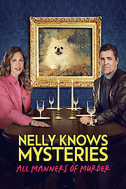 Nelly Knows Mysteries: All Manners of Murder
