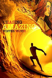 Chasing Amazing Winter Waves