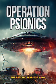 Operation Psionics: The Psychic War for UFOs