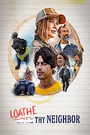 Loathe Thy Neighbor