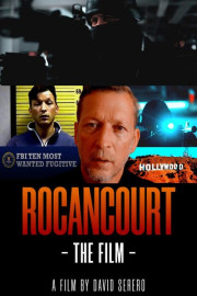 Rocancourt: The Film