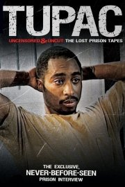 Tupac: Uncensored and Uncut: The Lost Prison Tapes