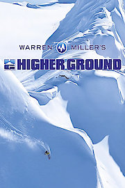 Warren Miller's Higher Ground