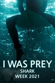 I Was Prey: Shark Week 2