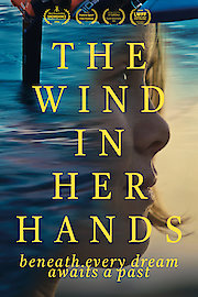 The Wind in her Hands