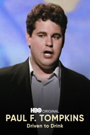 HBO Workspace Presents Paul F. Tompkins: Driven To Drink