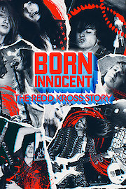 Redd Kross - Born Innocent: The Redd Kross Story