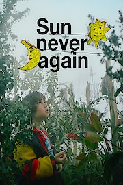 Sun Never Again