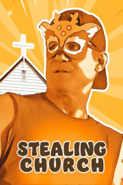 Stealing Church