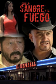 Con la sangre y el fuego
