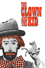 Clown and the Kid, The