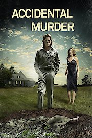 Accidental Murder