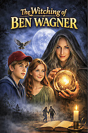 The Witching of Ben Wagner