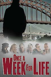 Once a Week for Life