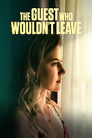 The Guest Who Wouldn't Leave